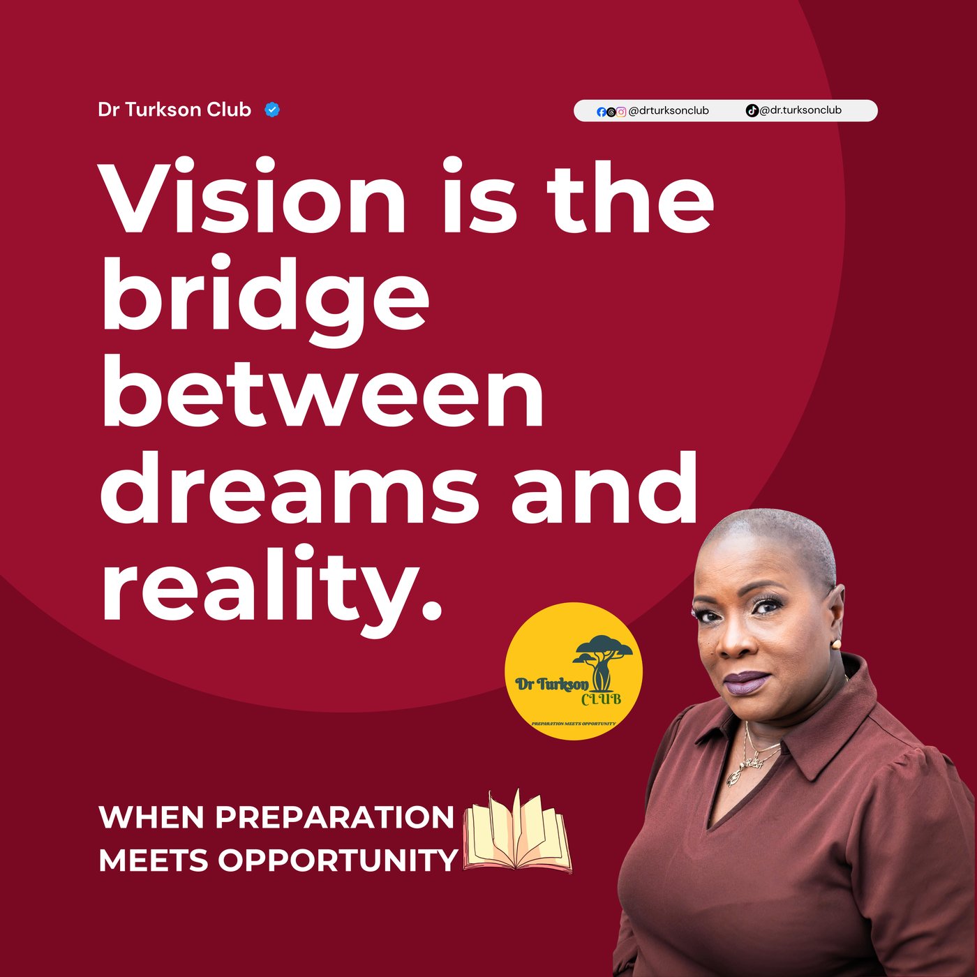 Inspirational quote card from Dr. Turkson's Prep Talk series