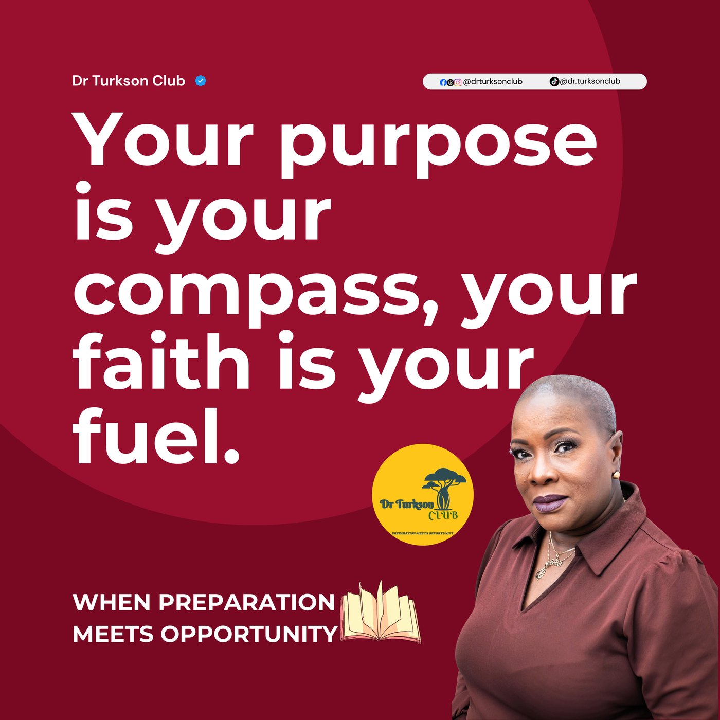 Inspirational quote card from Dr. Turkson's Prep Talk series