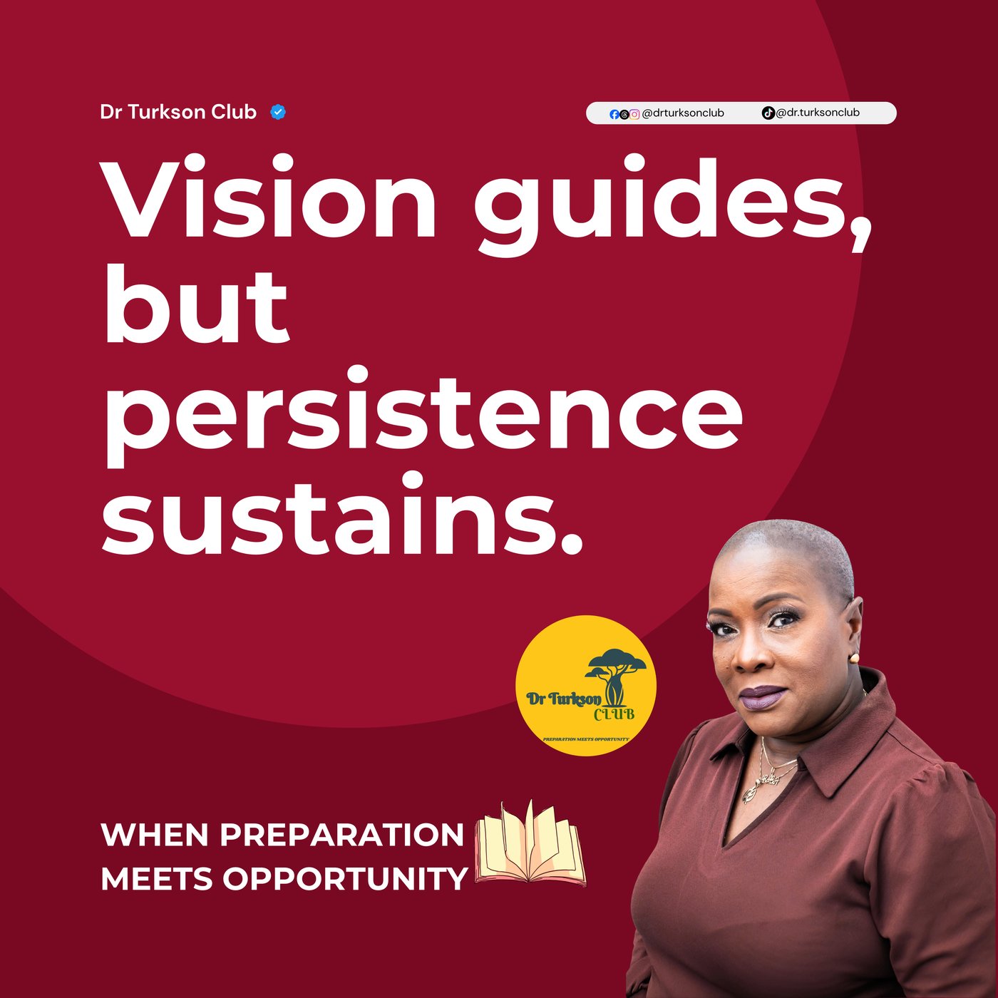 Inspirational quote card from Dr. Turkson's Prep Talk series