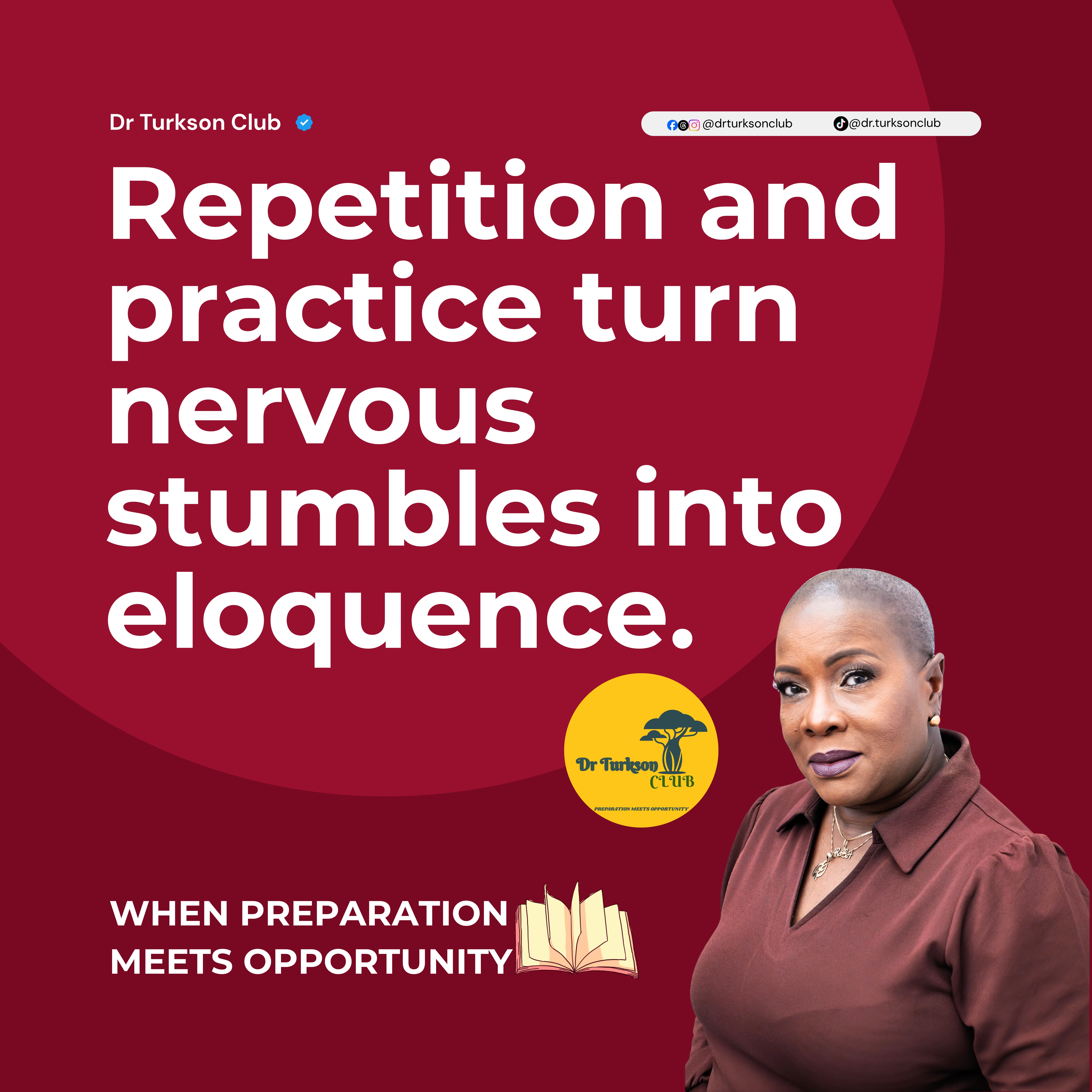 Inspirational quote card from Dr. Turkson's Prep Talk series