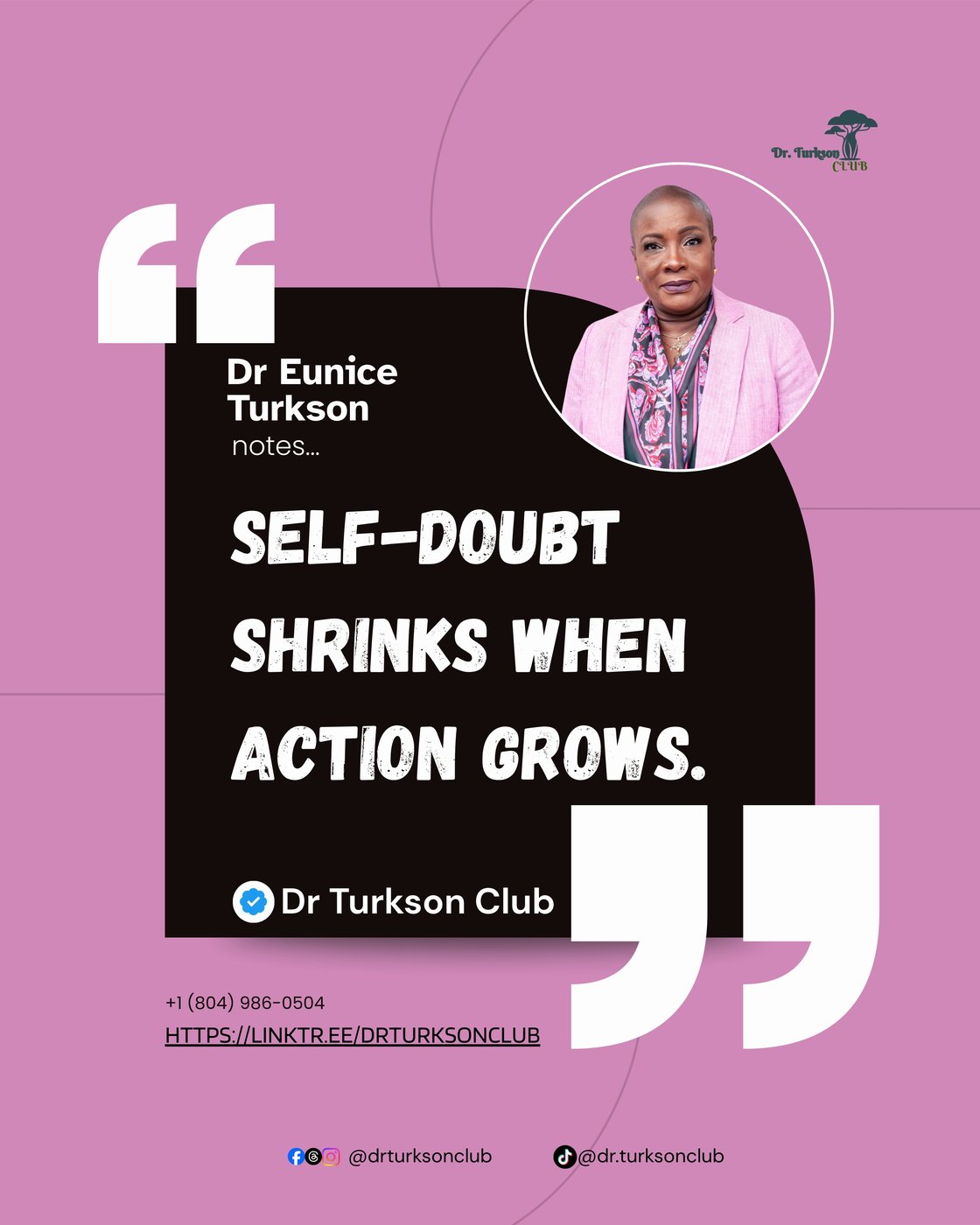 Inspirational quote card from Dr. Turkson's Prep Talk series