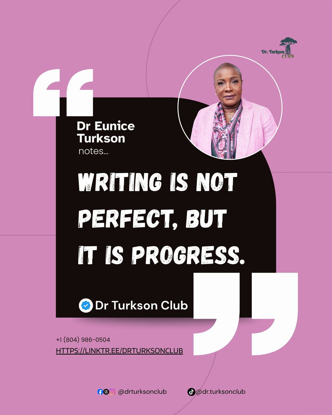 Inspirational quote card from Dr. Turkson's Prep Talk series
